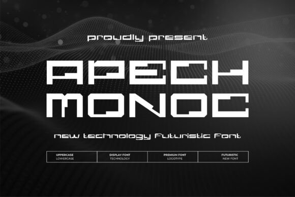 Apech Monoc: Sharp, Silent, Unmistakable