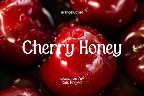 Cherry Honey: A Sweet, Modern Sans Serif Font for Small Business Branding