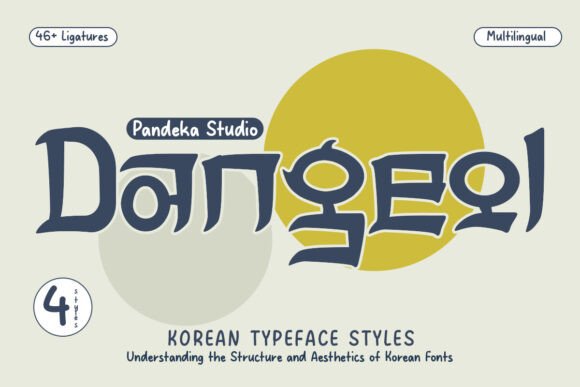 Dangeol: A Korean Display Typeface with Quiet Confidence
