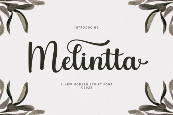 Melintta: A Soft, Modern Script Font for Thoughtful Editorial Design