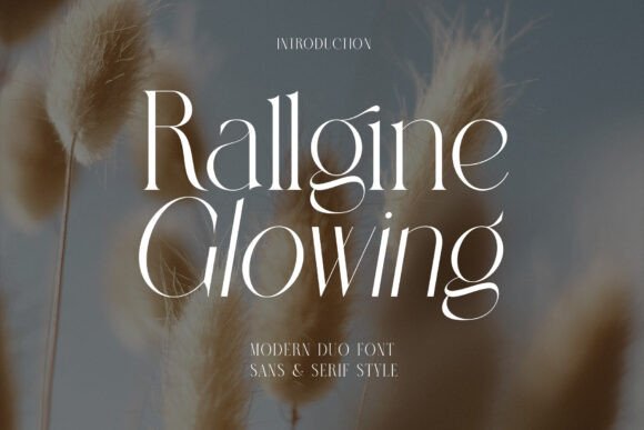 Rallgine Glowing: A Serif Font That Commands Attention in Campaigns