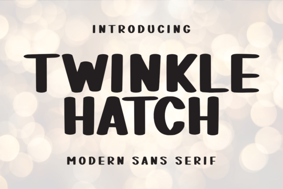 Twinkle Hatch: A Friendly Modern Sans Serif for Editorial Charm